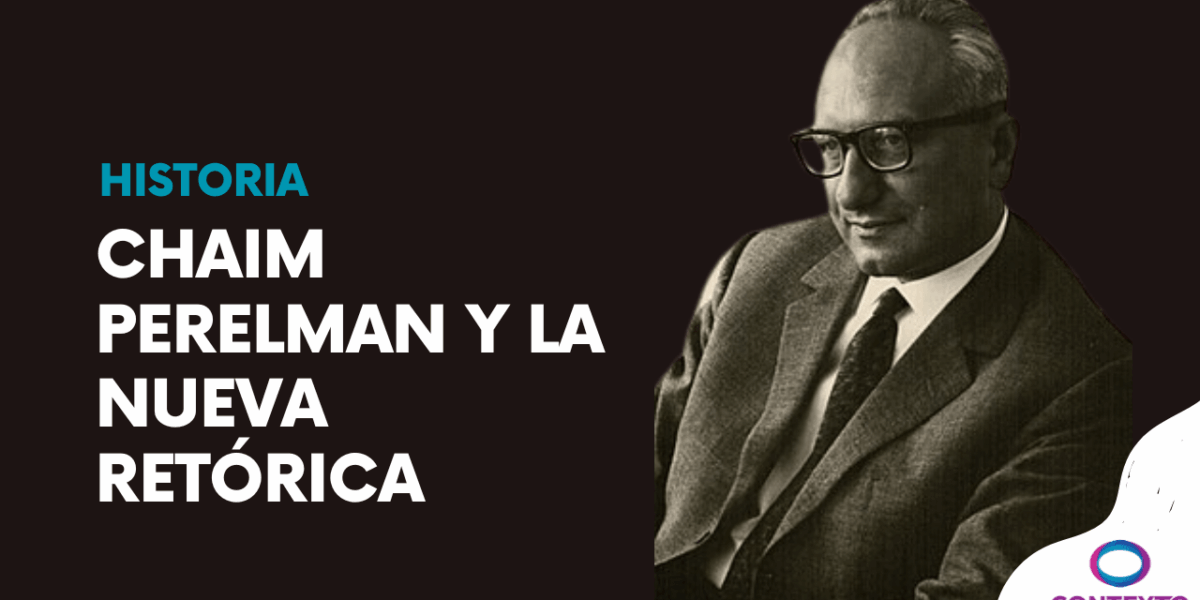 Chaim Perelman y la Nueva Retórica
